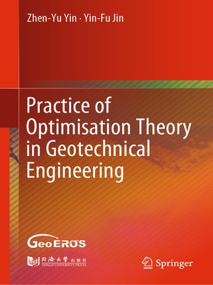 cover image of Practice of Optimisation Theory in Geotechnical Engineering